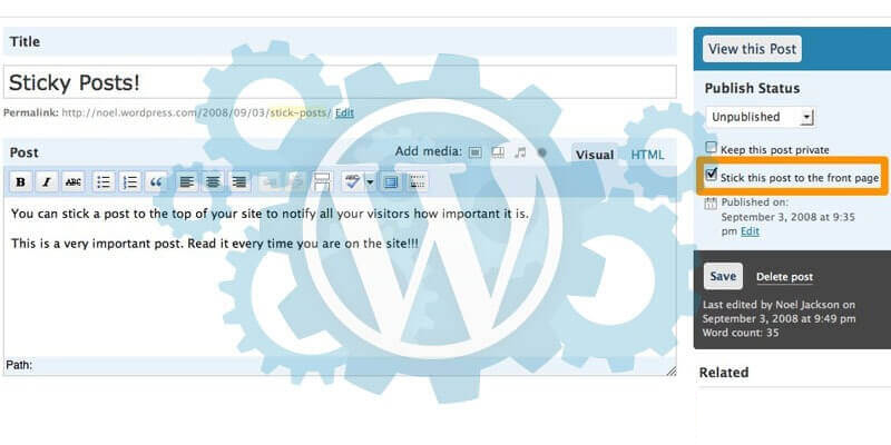 What Are WordPress Sticky Posts and How They Can Help
