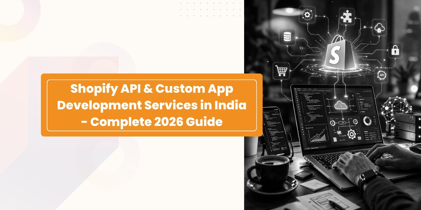 Shopify Development Agency India