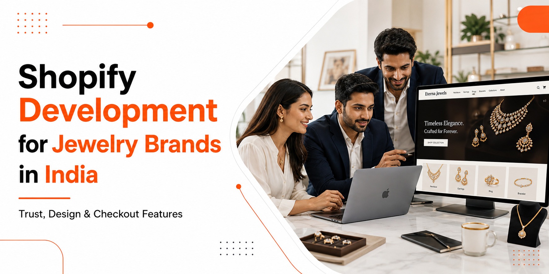 Shopify Development for Jewelry Brands in India: Trust, Design, and Checkout Features